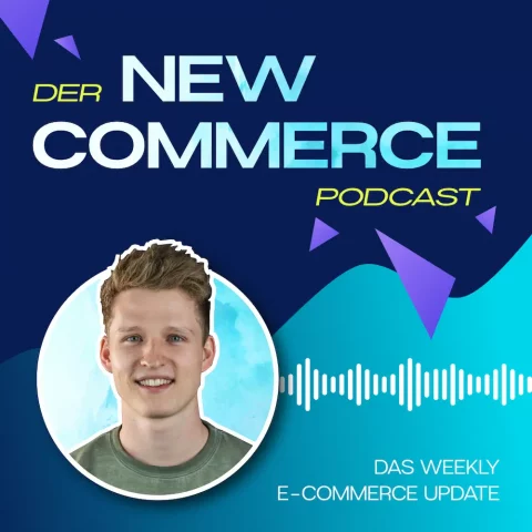 Der New Commerce Podcast